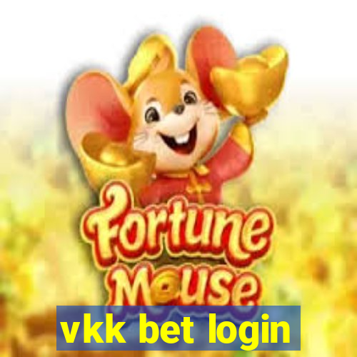 vkk bet login